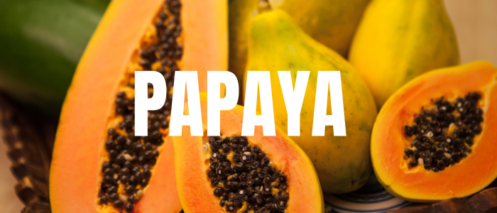 PAPAYA